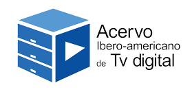 Acervo Ibero-Americano de Televisão Digital